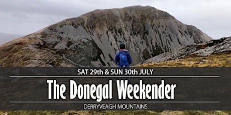 The Donegal Weekender. Mackoght & Errigal. Slieve Loughsalt
