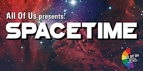 All Of Us Presents: SpaceTime