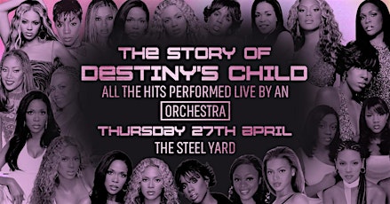 The Story of Destiny's Child - Performed by a 16-piece Orchestra