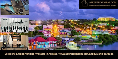 Antigua Relocation Solutions, Opportunities and Investing