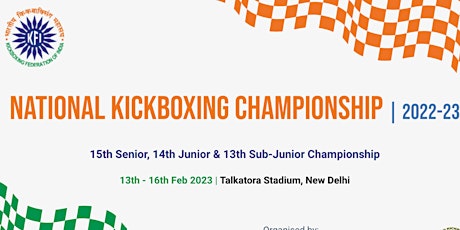 15th National Kick Boxing Championship| 2022-23