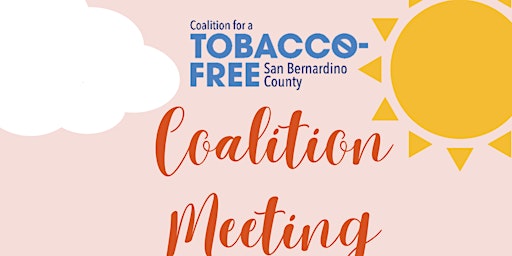 Coalition for a Tobacco-Free San Bernardino County Meeting