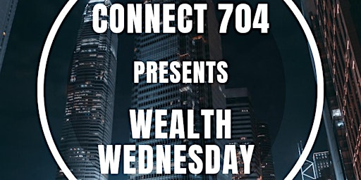 Wealth Wednesday - Networking Membership
