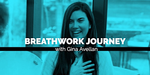 Breathwork Journey with Gina Avellan
