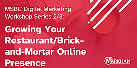 Growing Your Restaurant/ Brick and Mortar Online Presence