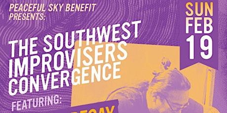The Southwest Improvisers Convergence