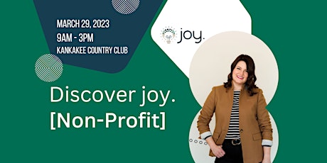 Discover joy. [non-profits]