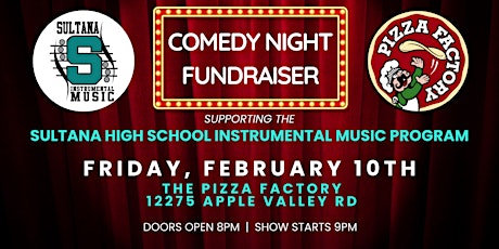 Comedy Night Fundraiser Supporting the Sultana High School Band Program