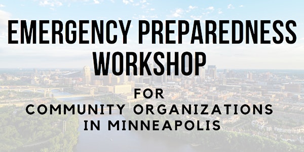 Emergency Preparedness Workshop for Community Organizations in Minneapolis