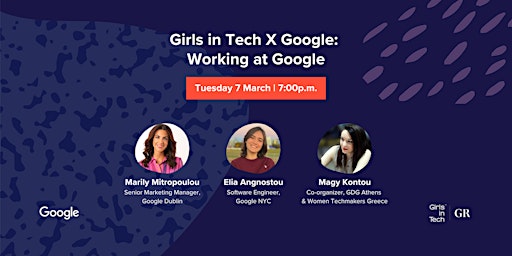 Girls in Tech X Google: Working at Google