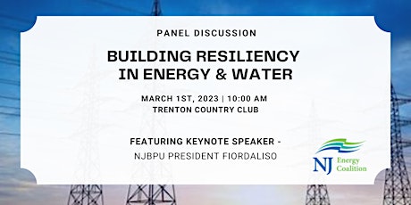 Building Resiliency in Energy & Water: Panel Discussion