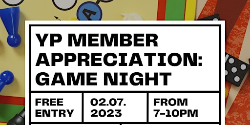 YP Member Appreciation: Game Night