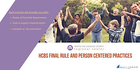 NLACRC HCBS Final Rule and Person Centered Practices Trainings