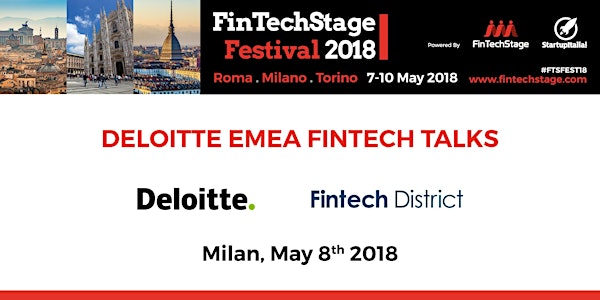 Deloitte EMEA Fintech Talks meets Fintech District community