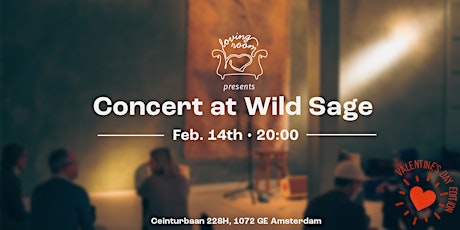 Valentine's Day Edition: Concert at Wild Sage