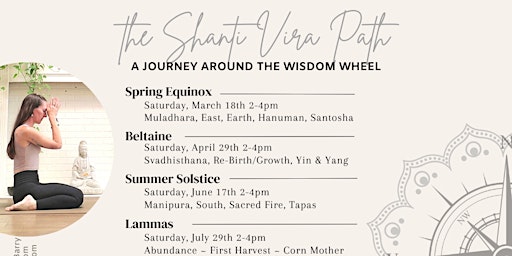 the Shanti Vira Path ~ a journey around the Wisdom Wheel