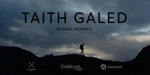 Taith Galed (A Hard Journey): Film Preview and Q&A