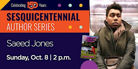 Sesquicentennial Author Series with Saeed Jones