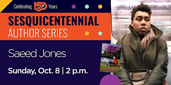 Sesquicentennial Author Series with Saeed Jones