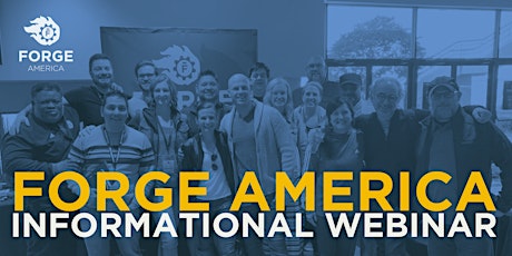 Imagen principal de Forge America Informational Webinar - March 2023