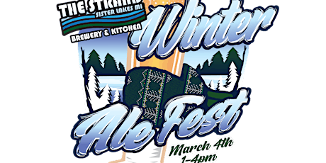 The Strand Brewery Lakeside Winter Ale Fest - Sister Lakes, Mi
