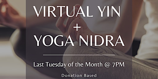 Virtual Yin + Yoga Nidra (Donation Based)
