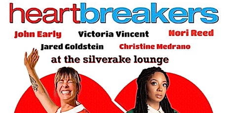 Heartbreakers Comedy at The Silverlake Lounge