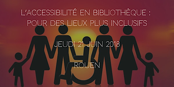 L’accessibilité en bibliothèque : pour des lieux plus inclusifs