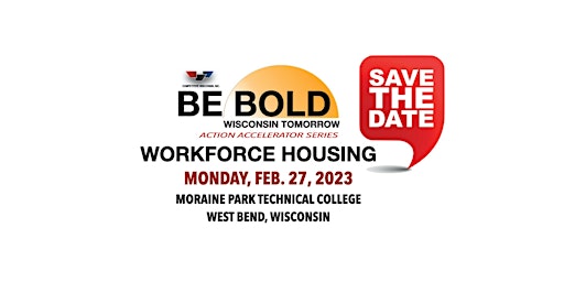 Competitive Wisconsin Action Accelerator: Workforce Housing