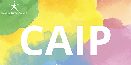 Community Arts Investment Program (CAIP) Information Session