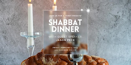 First Fridays Shabbat Dinner With Guest Speaker Jason Peck