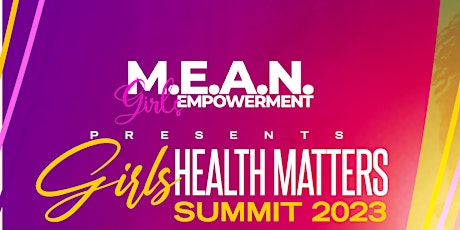 Girls Health Matters Summit