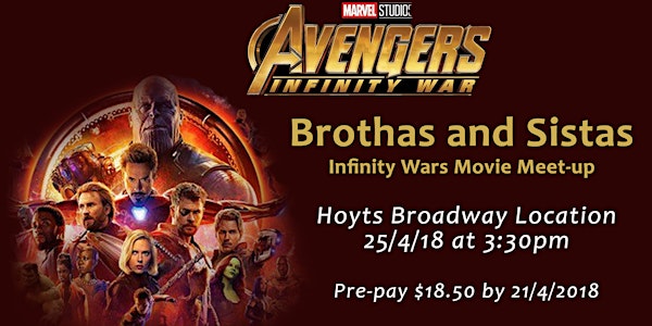 Brothas & Sistas Infinity Wars Movie Meet-up