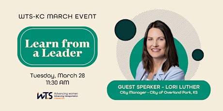 WTS-KC March - Learn from a Leader: Lori Luther, OP