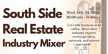South Side Real Estate Industry Mixer