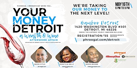 Your Money Detroit - A Wealth and Wine Afterwork Affair primary image