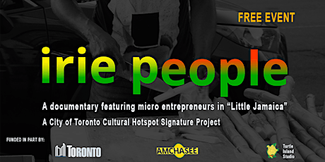 irie people, documentary, about micro entrepreneurs in "Little Jamaica".