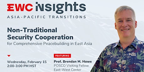 EWC Insights: Asia-Pacific Transitions featuring Prof. Brendan Howe