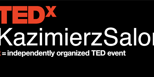 TEDxKazimierz Salon - Art of Not Regretting