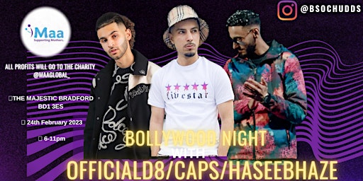 Bollywood Night with CAPS/D8/HASEEB HAZE
