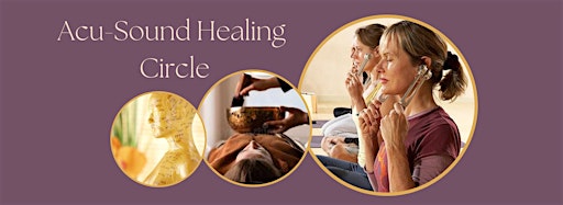 Collection image for Acu-Sound Healing Circle