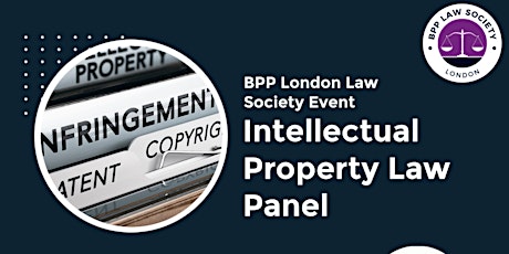 BPP Intellectual Property Law Panel