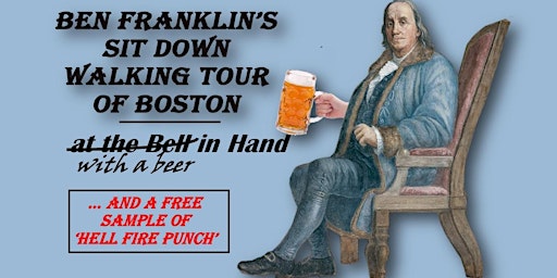 Image principale de Ben Franklin's Sit Down Walking Tour of Boston