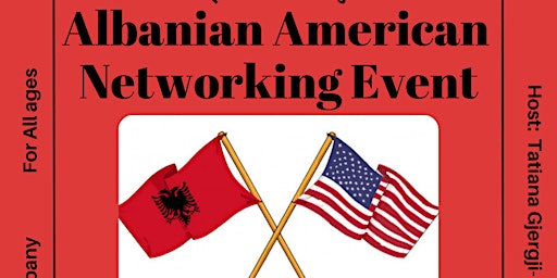 Albanian American Networking Event