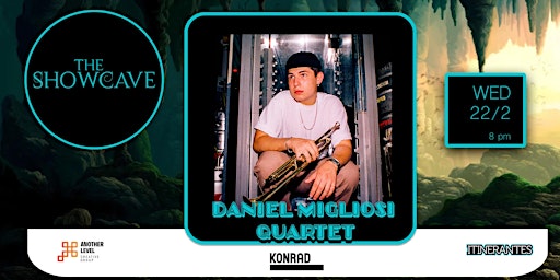 The Showcave presents:  "Daniel Migliosi Quartet" at Konrad