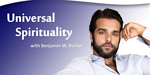 Mindfulness & the Art of Healing with Bestselling Author Benjamin W. Decker