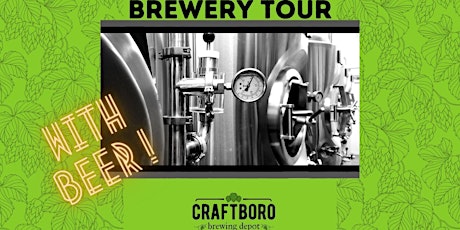 Craftboro Brewing Depot Brewery Tour