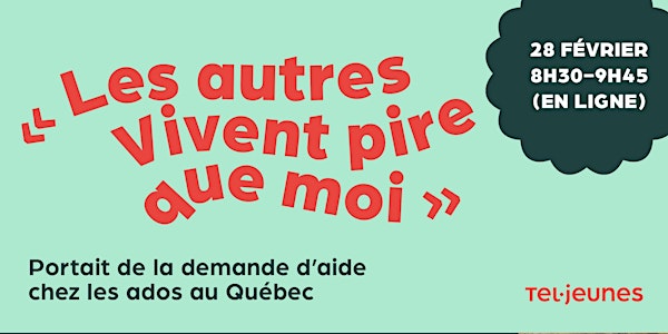 Conférence - Portrait de la demande d'aide chez les ados au Québec
