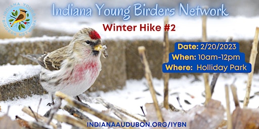 Indiana Young Birders Network: Winter Hike #2