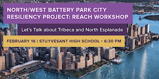 North/West BPCR Project Workshop: Tribeca/North Esplanade